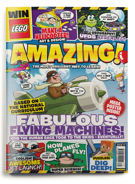 Amazing! Issue 31 - Fabulous Flying Machines