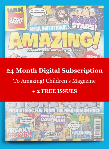 24 Month Digital Subscription To Amazing! Children's Magazine - Save 71% - PLUS RECEIVE AN EXTRA 2 ISSUES FREE!
